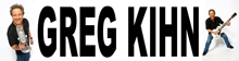 Greg Kihn