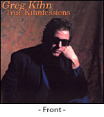 Greg Kihn True Kihnfessions