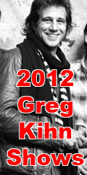 2012 Greg Kihn Shows