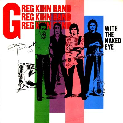 Greg Kihn Band With The Naked Eye